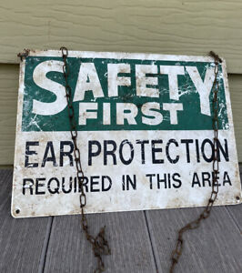 Vintage Safety First Battered Factory Hanging Chain Metal Sign Industrial Shop