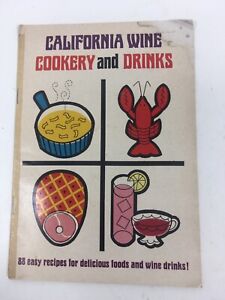 California Wine Cookery And Drinks Booklet Recipes By Wine Institute 1967