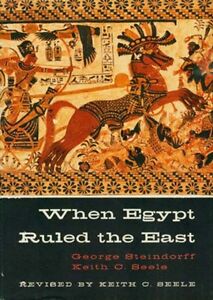 Rare 57 Hardcover When Egypt Ruled The Middle East Amarna Hyksos Akhenaten