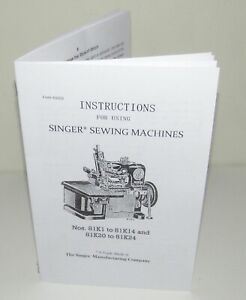 Singer 81k Sewing Machine Instruction Manual Reproduction