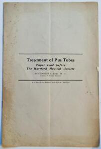 Antique Medical Paper Treatment Of Pus Tubes By Charles Taft Md Re Gonorrhea