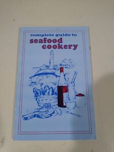 Vintage Cook Book Complete Guide To Seafood Cookery
