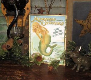 Prim Antique Vtg 1940s Style Mermaid Bay Sea Salt Water Oyster Mini Poster Sign