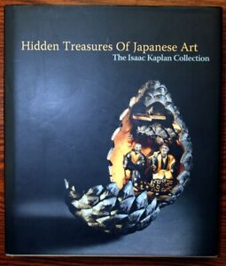 Book Hidden Treasures Of Japanese Art Kaplan Coll Netsuke Tsuba Inro Pipe