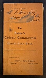 Paine S Celery Compound Medicine 1905 Cash Book Henry Burt Druggist Putnam Ct