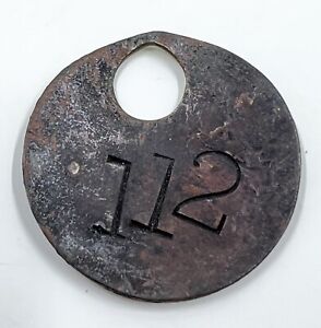 Early Coal Miners Brass Tag Tool Pit Check Time Mining Token 112