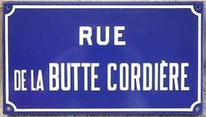Old French Enamel Street Sign Plaque Rue De La Butte Cordiere Roper Hill Etampes