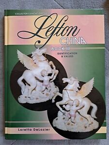 Lefton China Book Iii Identification Values Loretta Delozier