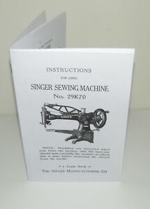 Singer Sewing Machine 29k 70 Instruction Adjustment Manual Reproduction
