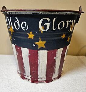 Hand Painted Olde Glory Vintage Galvanized Metal Bucket 8 Rustic Primitive