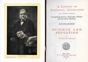 1901 Science And Education By Thomas Huxley