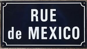 Old French Vintage Enamel Street Sign Plaque Plate Road Name Rue De Mexico