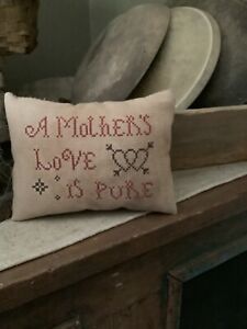 Primitive Antique Style Mothers Love Handmade Cross Stitch Pillow Sale