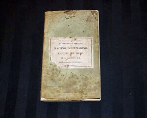 Antique Book 1856 1st Non Fiction Masts Rigging For Ships Kipping Weale Ill
