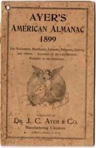 Antique Ayer S American Almanac 1899 Patent Medicine Adds