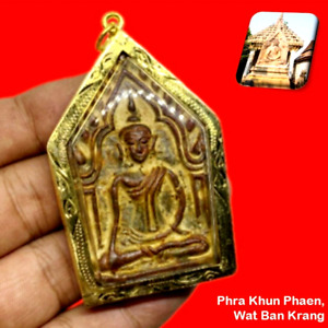 Phra Khunpaen Wat Ban Krang Old Famous Excellent Buddha S Virtues Thai Amulets