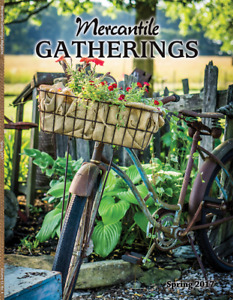 Mercantile Gatherings Magazine Spring 2017 Issue Country Primitives