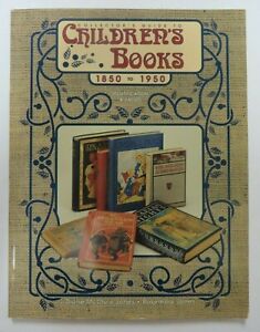 Vtg 1997 Collector S Guide To Children S Books 1850 1950 Identification Values