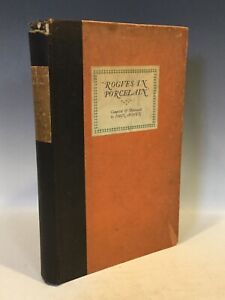 Rogues In Porcelain Compiled Poems With Art Deco Color Illus By John Austen