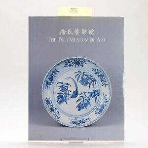 Reference Chinese Porcelain Book The Tsui Museum Of Art Ayers