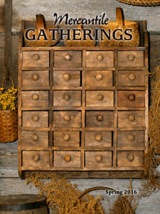 Mercantile Gatherings Lot Of 8 Magazines 2016 2017 Country Primitive Home Decor