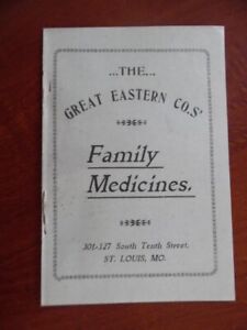 C 1900 Great Eastern Co Family Medicines Patent Medicine Catalog St Louis Quack