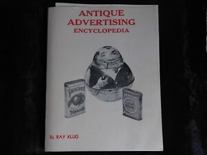 Antique Advertising Encyclopedia Book Identification Value Guide Klug Pb 1978