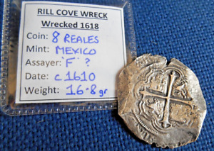 Shipwreck Treasure Silver Coin Rill Cove Wreck 8 Reales Cob C1610 Diving Coa Sea